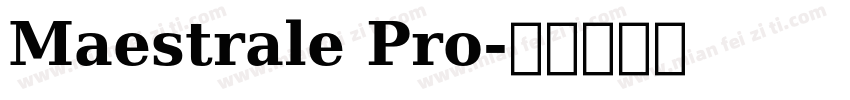 Maestrale Pro字体转换